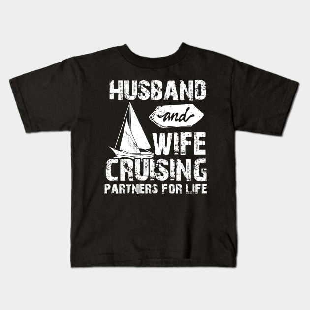 Husband And Wife Cruising Partners For Life Funny Kids T-Shirt by printalpha-art